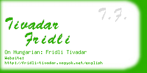 tivadar fridli business card